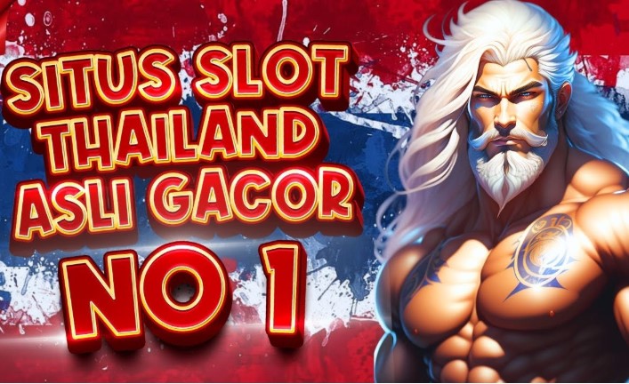 Memahami Situs Slot Viral Thailand yang Super Gacor