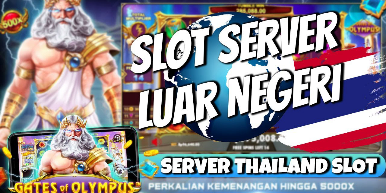 Tingkatkan Peluang Menang dengan Server Slot Thailand Auto Maxwin